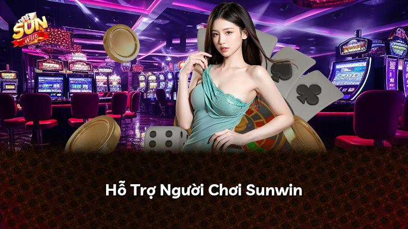 Hỗ Trợ Người Chơi Sunwin
