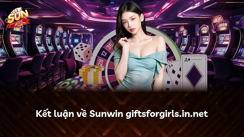 Kết luận về Sunwin giftsforgirls.in.net